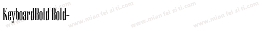 KeyboardBold Bold字体转换